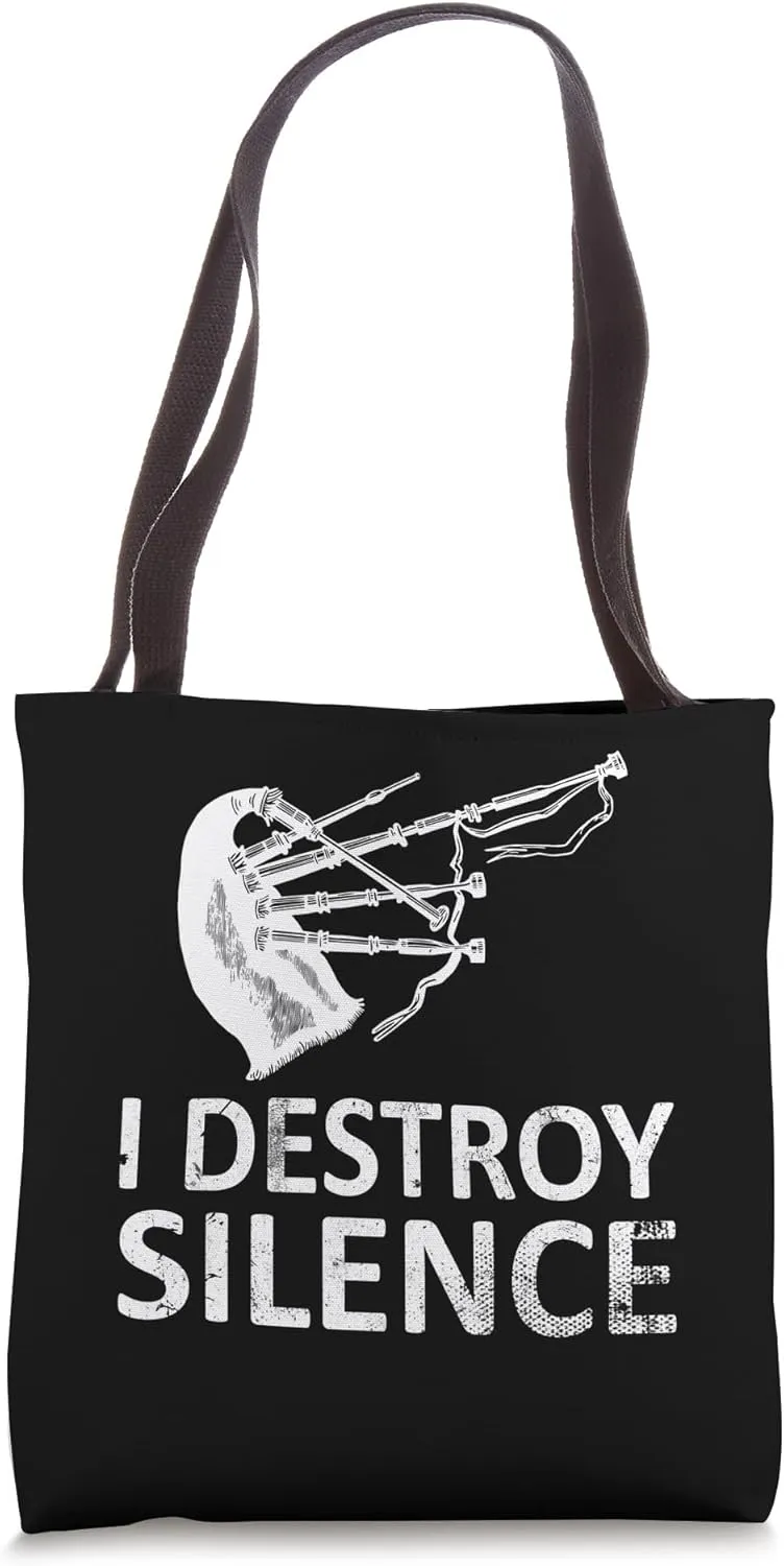 I Destroy Silence Funny Bagpiper Musician Humor Tote Bag