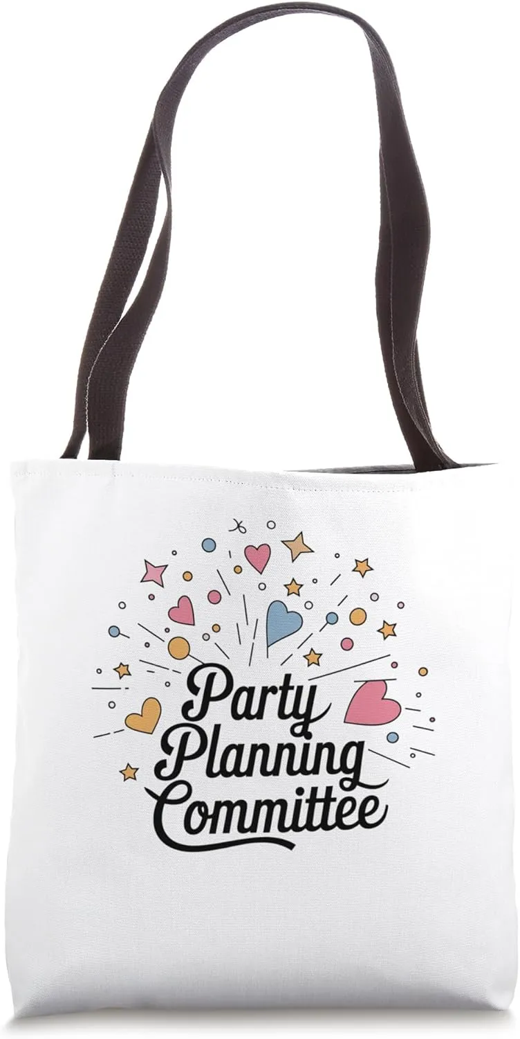 Party Planning Committee Event Coordinator Party Organizer Tote Bag